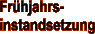 Fr&uuml;hjahrsinstandsetzung